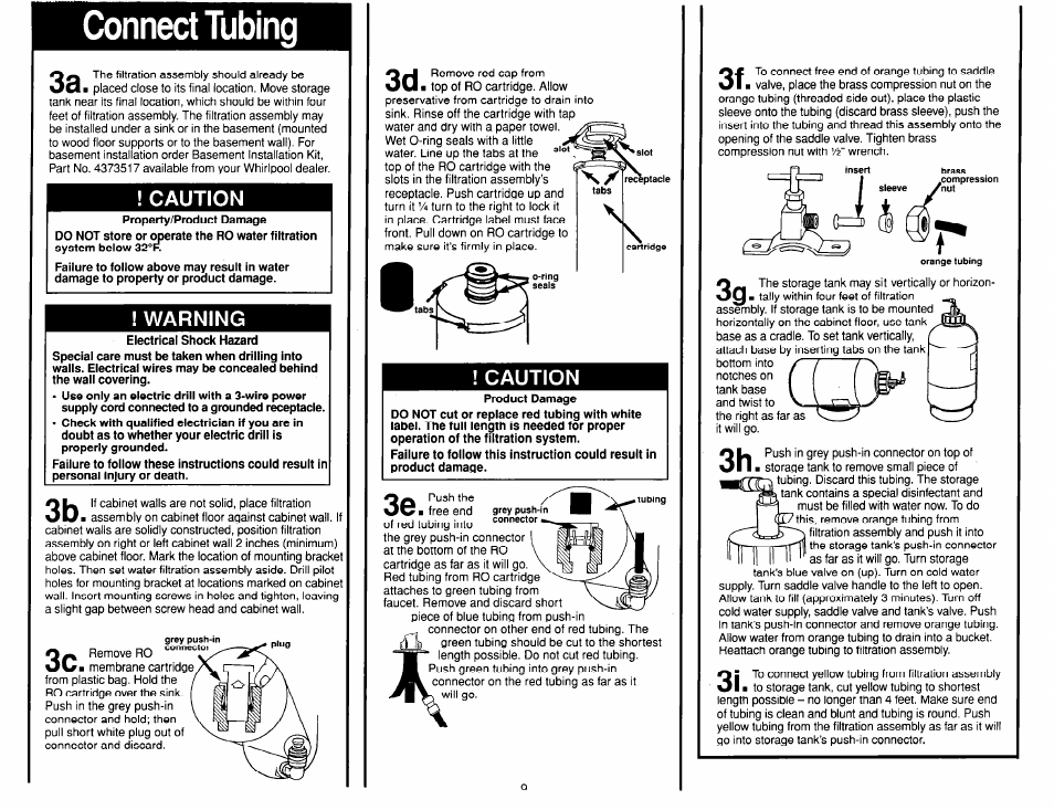 Connect tubing, Caution, Warning | 0 it | Whirlpool WSR413YW0 User Manual | Page 9 / 18