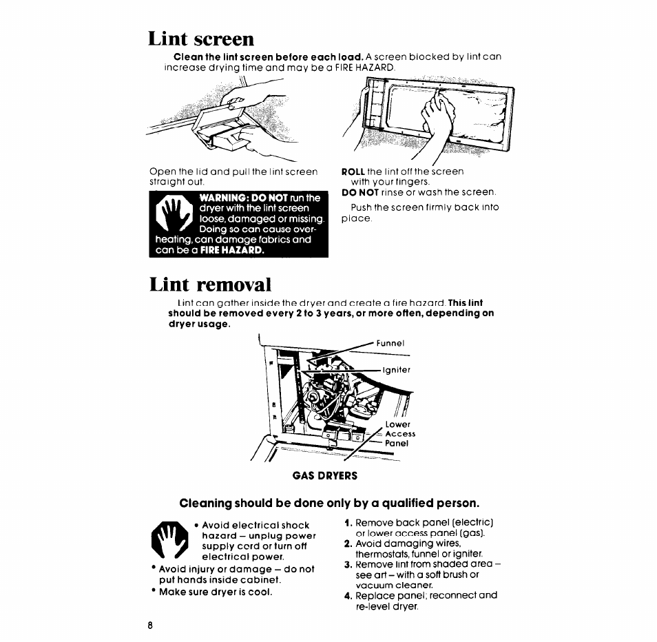 Lint screen, Lint removal, Cleaning should be done only by a qualified person | Whirlpool 3LG57OlXP User Manual | Page 8 / 12