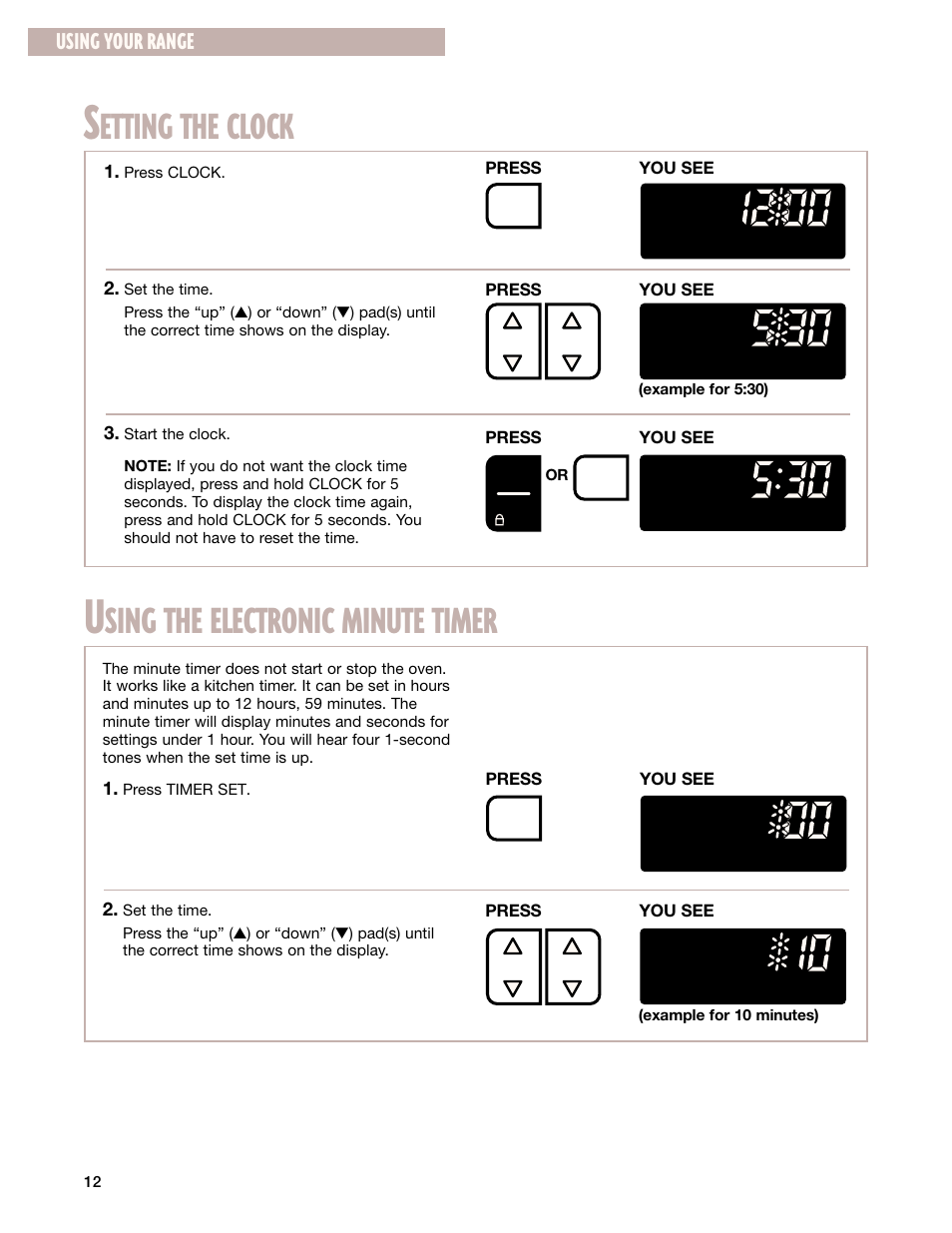 Etting the clock, Sing the electronic minute timer, Using your range | Whirlpool F195LEH User Manual | Page 12 / 40