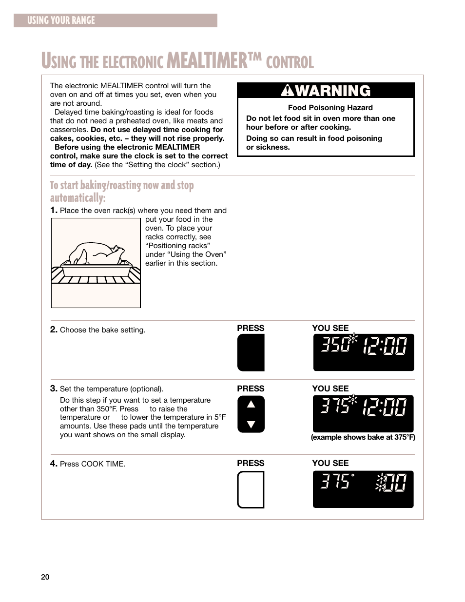 Mealtimer, Sing the electronic, Control | Wwarning, Using your range | Whirlpool F195LEH User Manual | Page 20 / 40