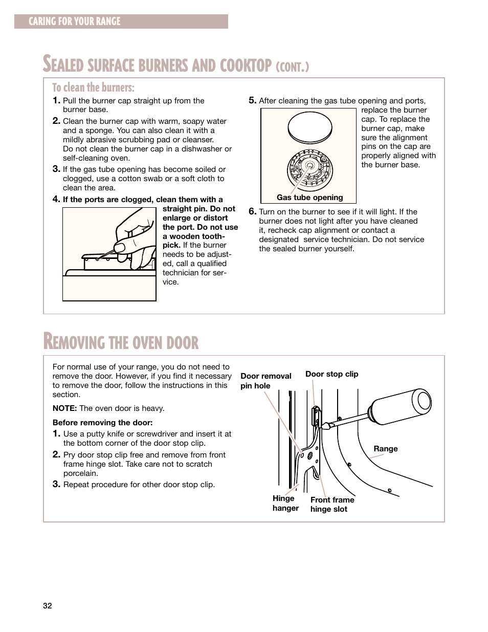Ealed surface burners and cooktop, Emoving the oven door, Cont | Caring for your range | Whirlpool F195LEH User Manual | Page 32 / 40