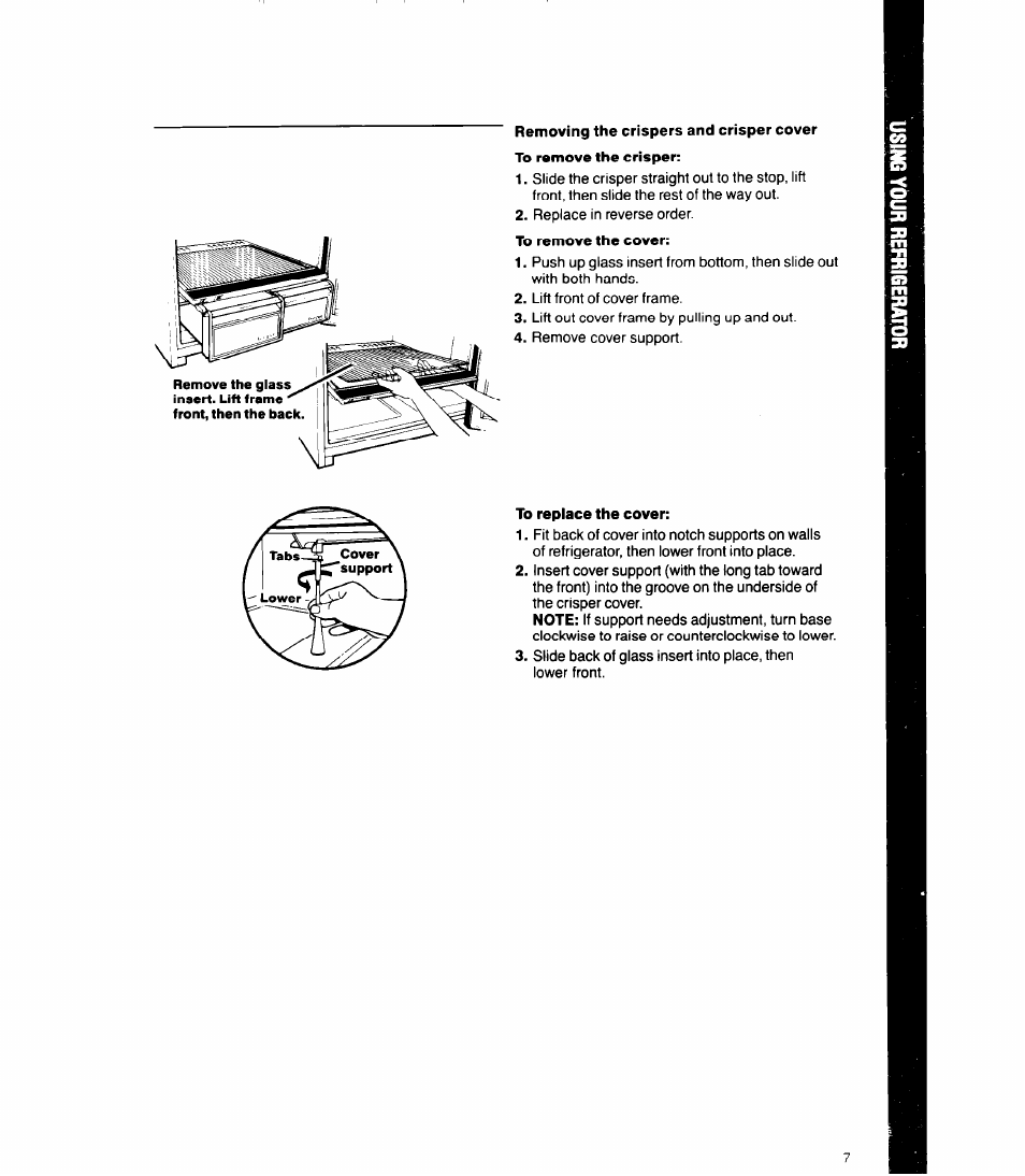 Removing the crispers and crisper cover, To remove the cover, To replace the cover | Whirlpool 6ETl6ZK User Manual | Page 7 / 16