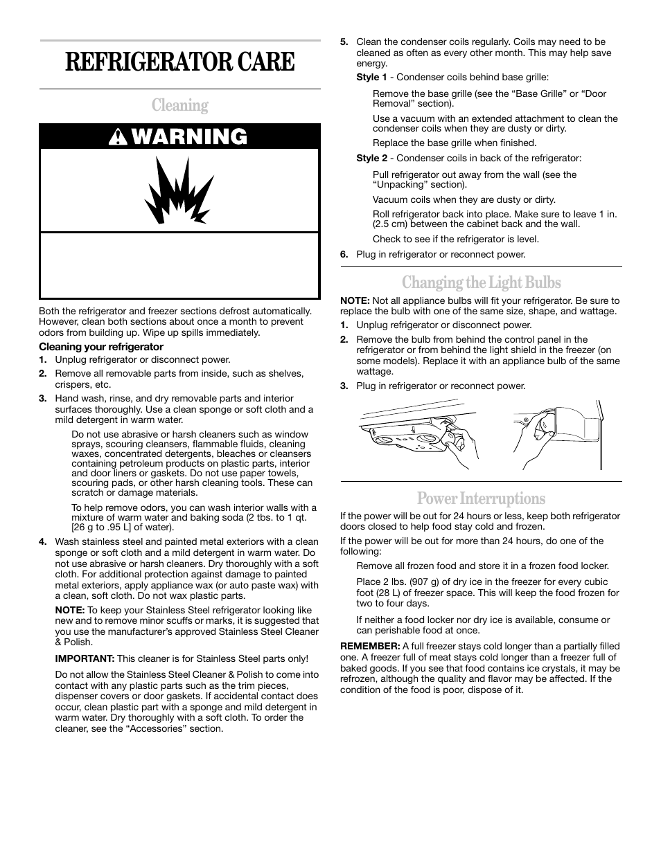 Refrigerator care, Cleaning, Changing the light bulbs | Power interruptions | Whirlpool 2218585 User Manual | Page 16 / 60