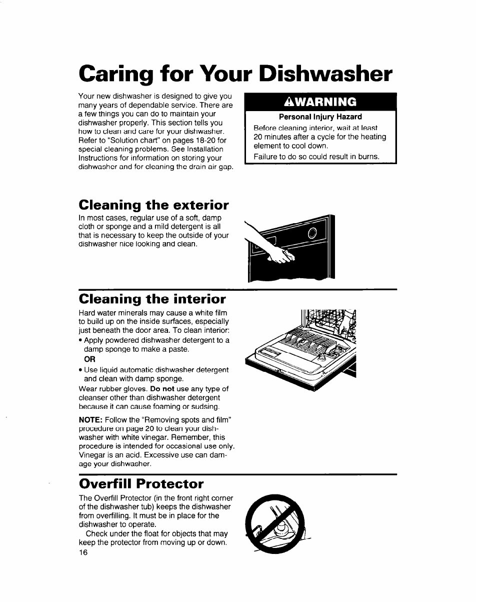 Caring for your dishwasher, Cleaning the exterior, Cleaning the interior | Overfill protector, Awarning | Whirlpool 900 Series User Manual | Page 16 / 25
