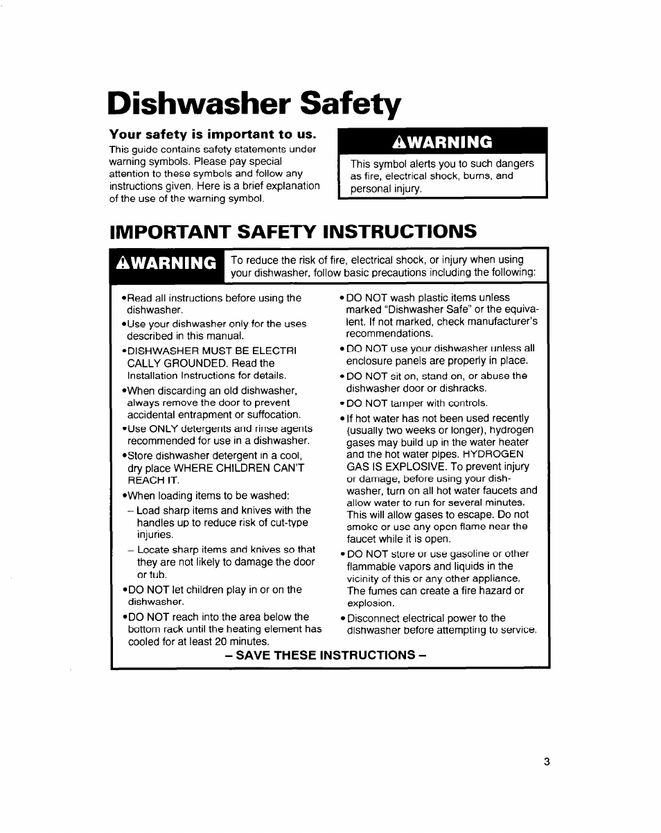 Dishwasher safety, Your safety is important to us, Save these instructions | Important safety instructions, Awarning | Whirlpool 900 Series User Manual | Page 3 / 25