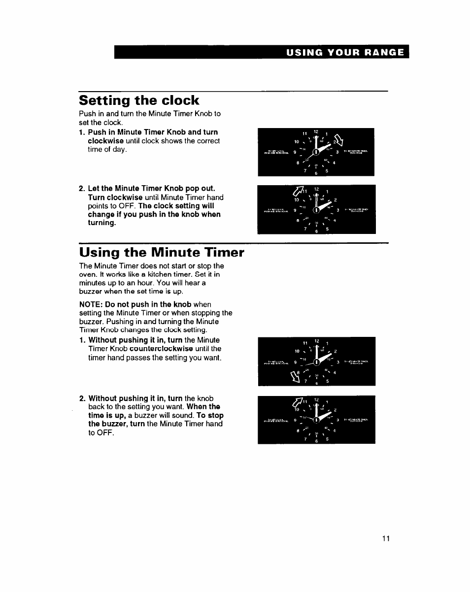 Setting the clock, Using the minute timer, Setting the ciock | Whirlpool FEP314B User Manual | Page 11 / 28