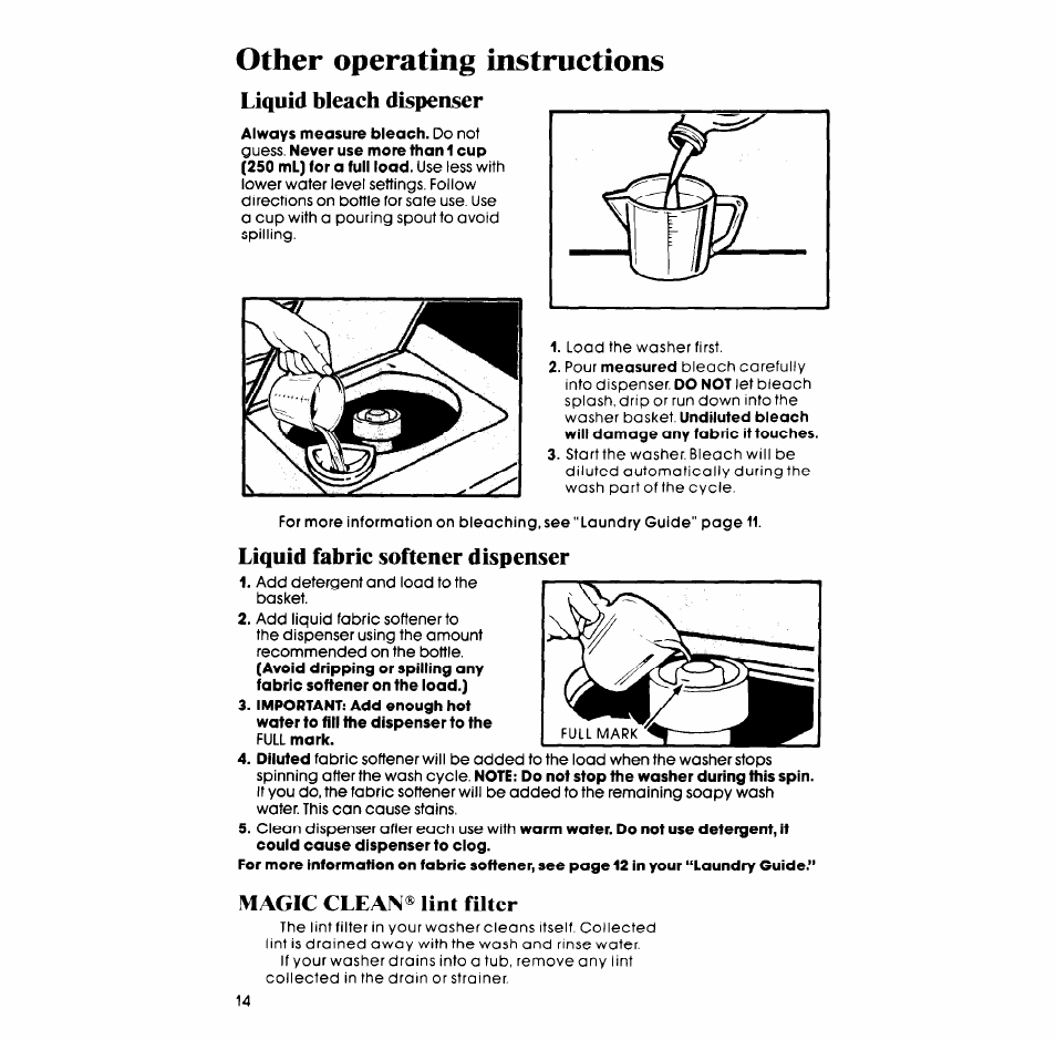 Other operating instructions, Liquid bleach dispenser, Liquid fabric softener dispenser | Magic clean® lint futer | Whirlpool LA98OOXP User Manual | Page 14 / 20