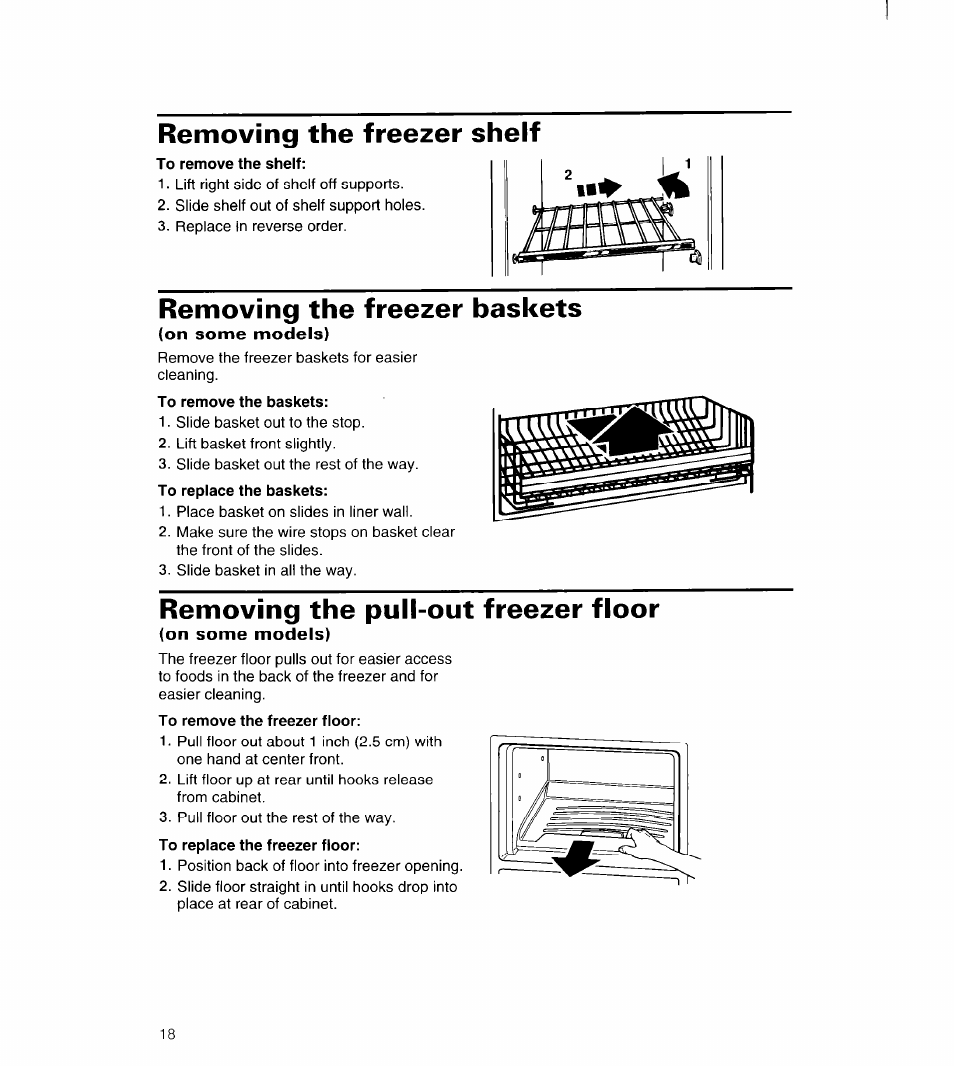 Removing the freezer shelf, To remove the shelf, Removing the freezer baskets | On some models), To remove the baskets, Removing the pull-out freezer floor, To remove the freezer floor | Whirlpool UPRIGHT FREEZER User Manual | Page 19 / 36
