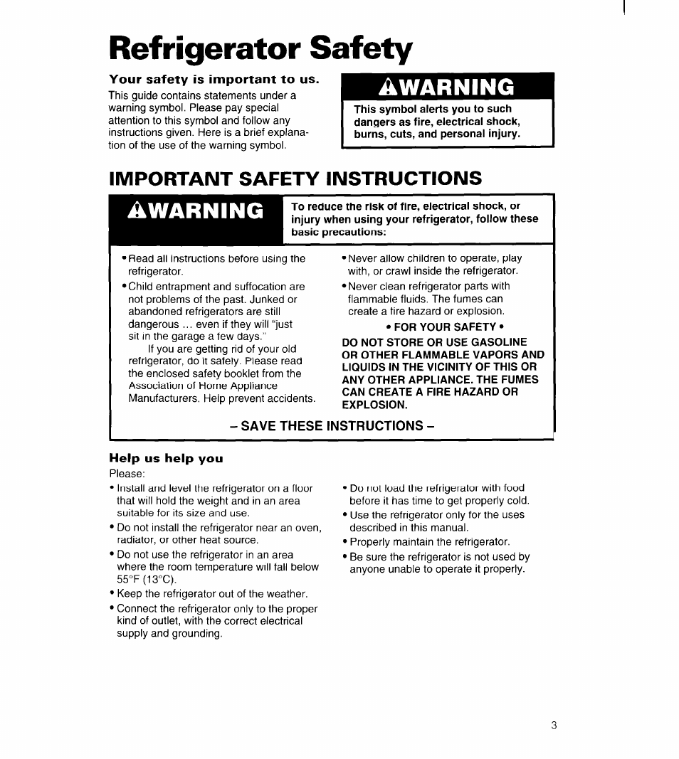 Refrigerator safety, Your safety is important to us, For your safety | Save these instructions, Help us help you, Important safety instructions, Awarning, Warning | Whirlpool UPRIGHT FREEZER User Manual | Page 4 / 36