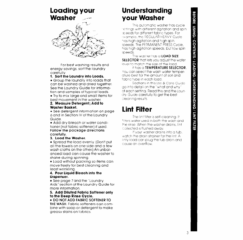 Sort the laundry into loads, Measure detergent; add to washer basket, Load the washer | Pour liquid bleach into the dispenser, Loading your washer, Understanding your washer, Lint filter | Whirlpool LB5500XK User Manual | Page 3 / 12