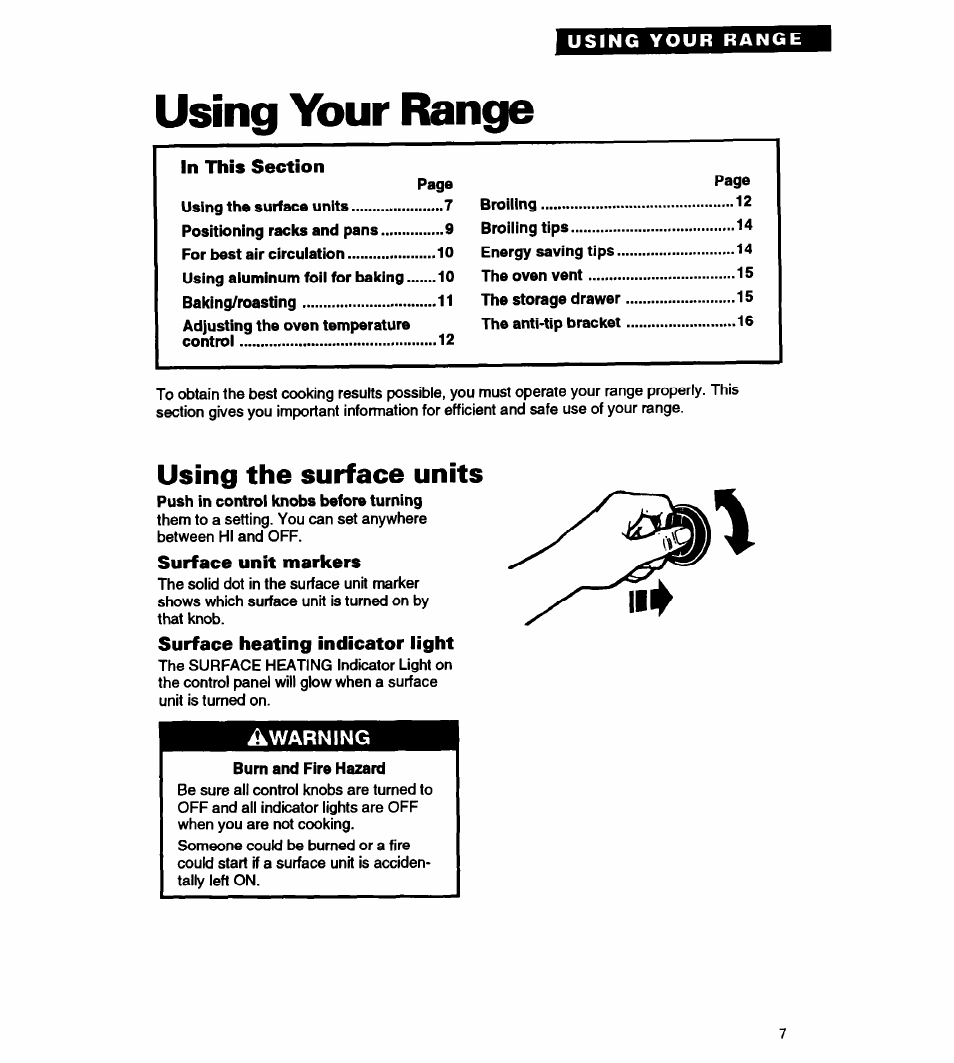 Using your range, In this section, Using the surface units | Surface unit markers, Surface heating indicator light, Warning | Whirlpool FEP310Y User Manual | Page 7 / 26