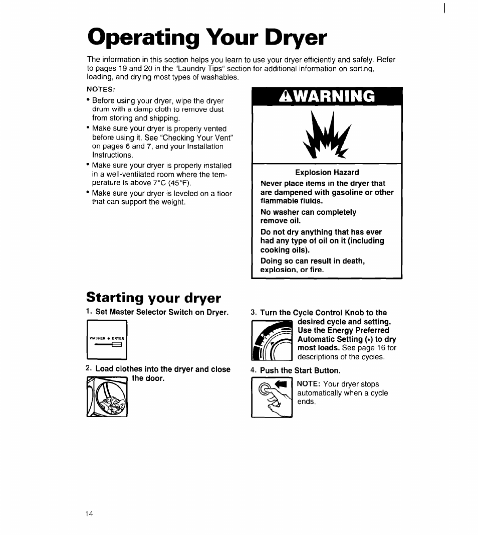 Operating your dryer, Starting your dryer, Operating your washer | Starting your washer, Awarning | Whirlpool 3396315 User Manual | Page 14 / 78