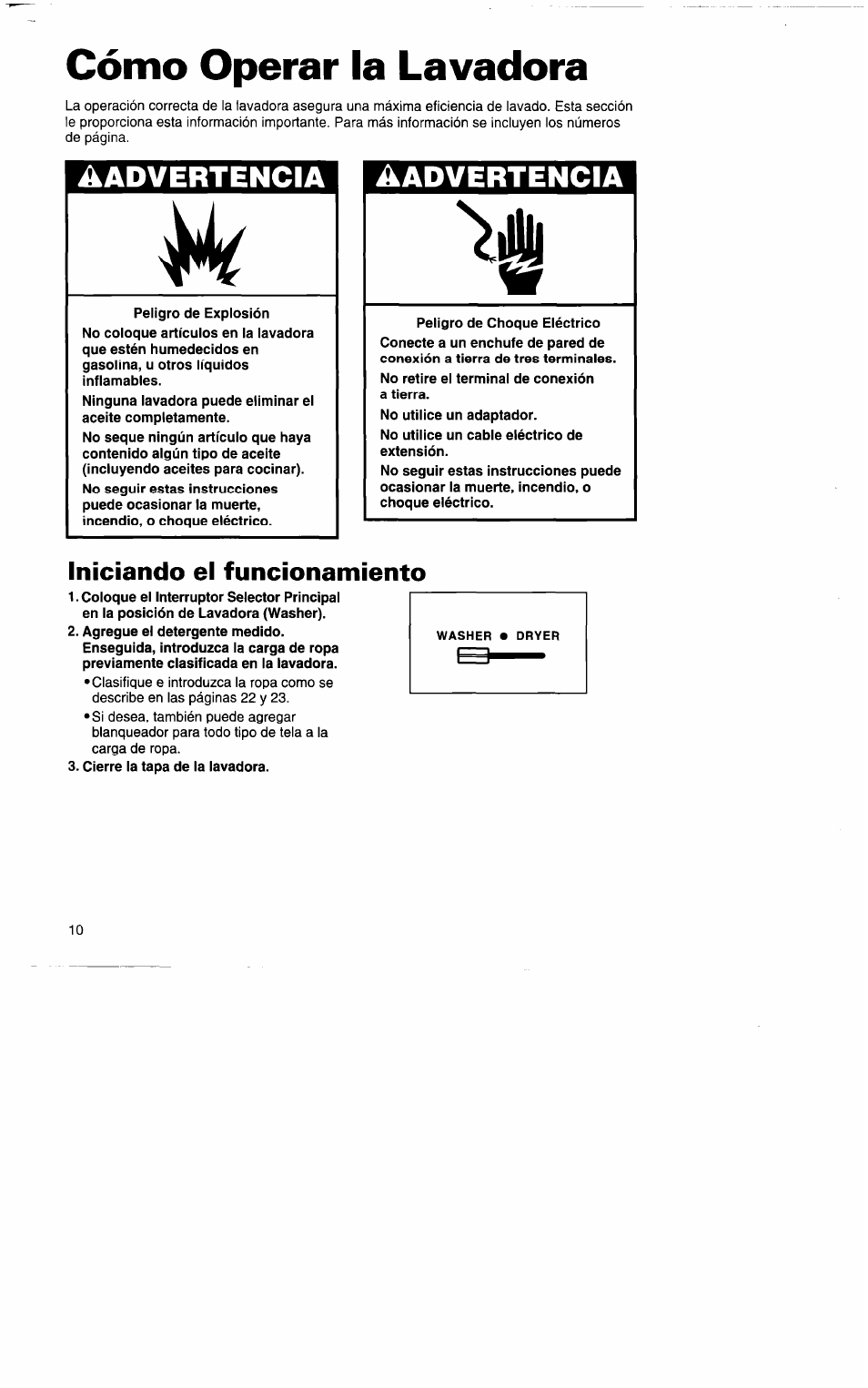 Cómo operar la lavadora, Iniciando el funcionamiento, Aadvertencia ■ aadvertencia | Whirlpool 3396315 User Manual | Page 46 / 78