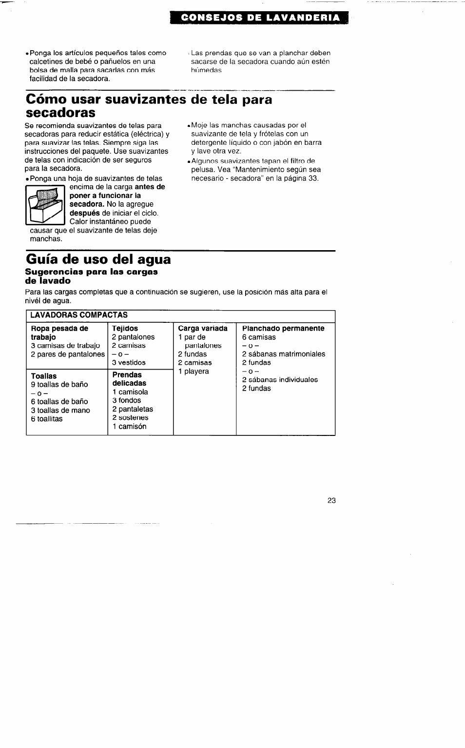 Cómo usar suavizantes de tela para secadoras, Guía de uso del agua, Sugerencias para las cargas de lavado | Whirlpool 3396315 User Manual | Page 59 / 78