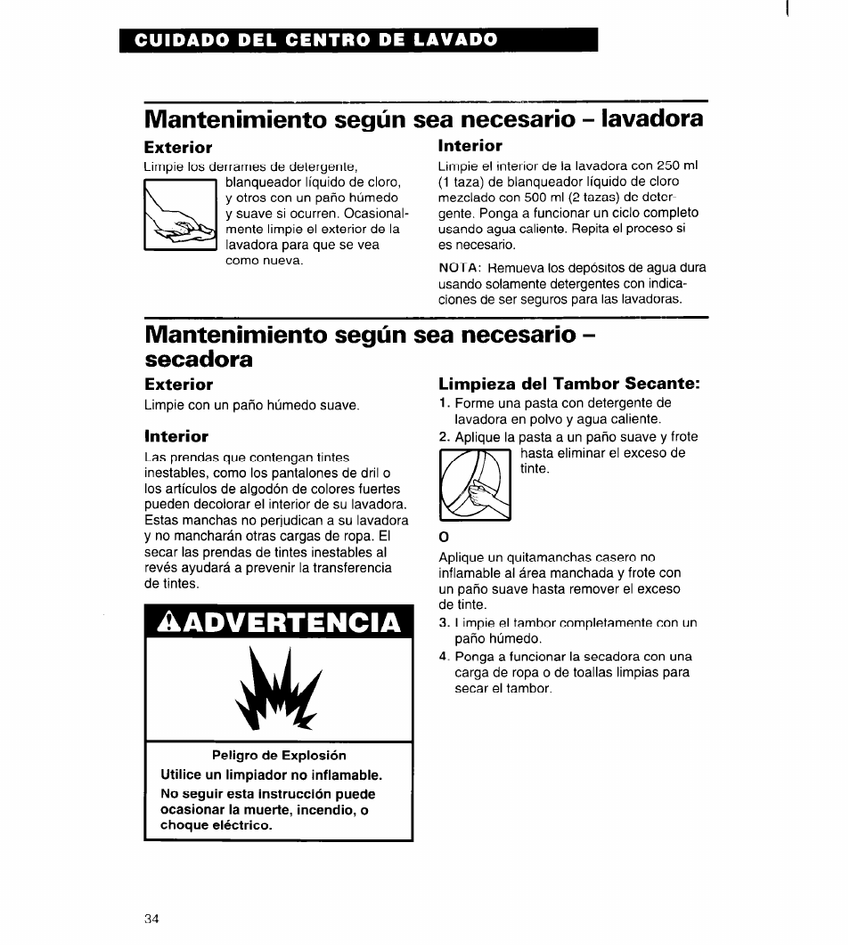 Mantenimiento según sea necesario - lavadora, Exterior, Interior | Mantenimiento según sea necesario - secadora, Limpieza del tambor secante, Aadvertencia | Whirlpool 3396315 User Manual | Page 70 / 78