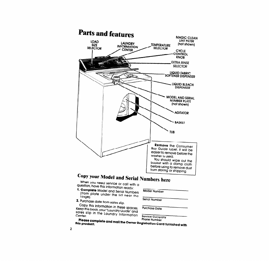 Parts and features, Copy your model and serial numbers here | Whirlpool LA77O0XS User Manual | Page 2 / 20