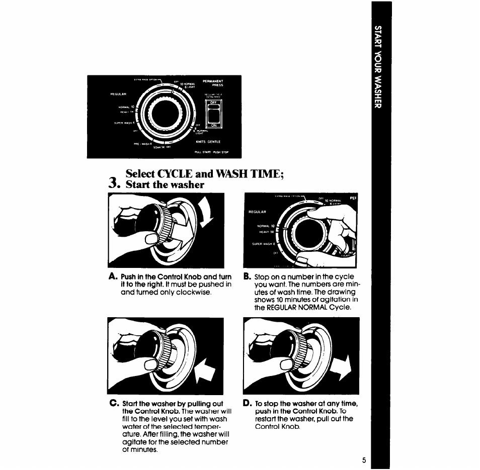 Select cycle and wash time, Start the washer | Whirlpool LA77O0XS User Manual | Page 5 / 20