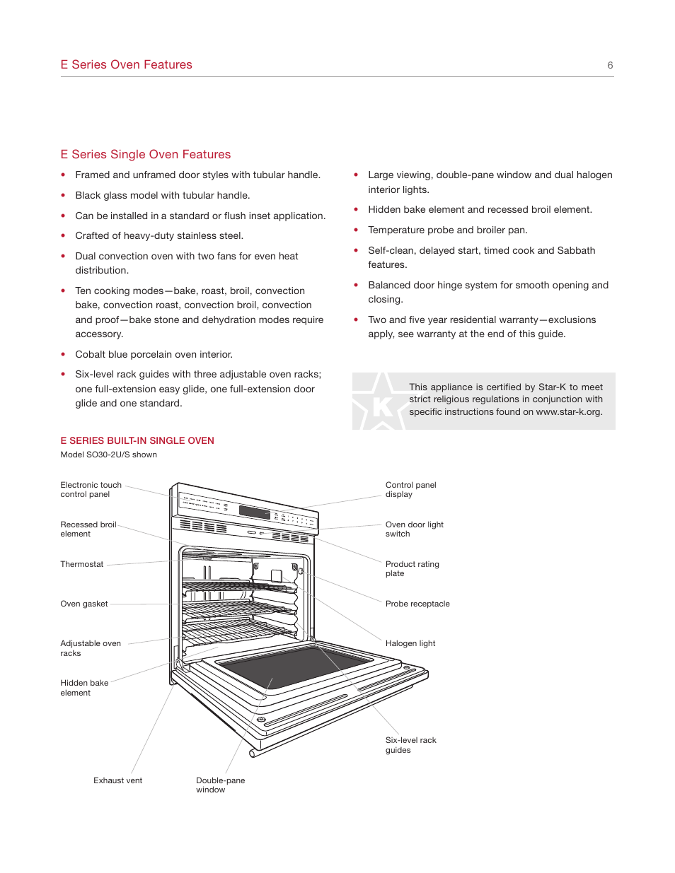 E series oven features, E series single oven features | Wolf E SERIES SO30-2U/S User Manual | Page 6 / 40