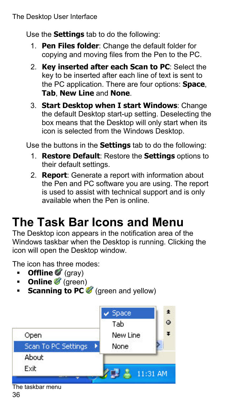 The task bar icons and menu | Wizcom InfoScan TS Elite User Manual | Page 38 / 46