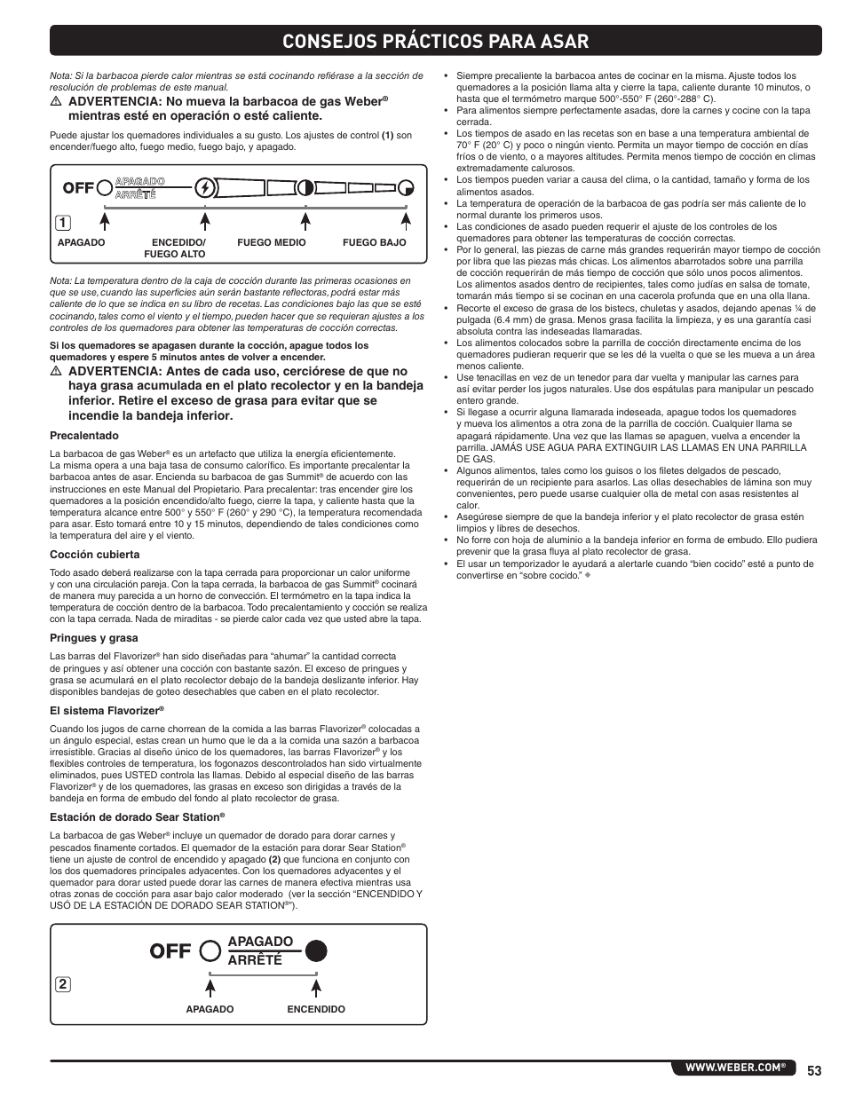 Consejos prácticos para asar, M advertencia: no mueva la barbacoa de gas weber, Mientras esté en operación o esté caliente | Arrêté apagado | weber Summit 56206 User Manual | Page 53 / 108