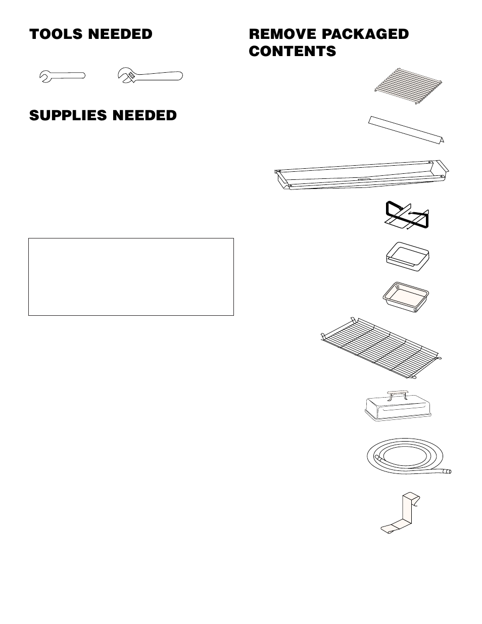 Tools needed, Supplies needed, Remove packaged contents | weber 600 User Manual | Page 3 / 20