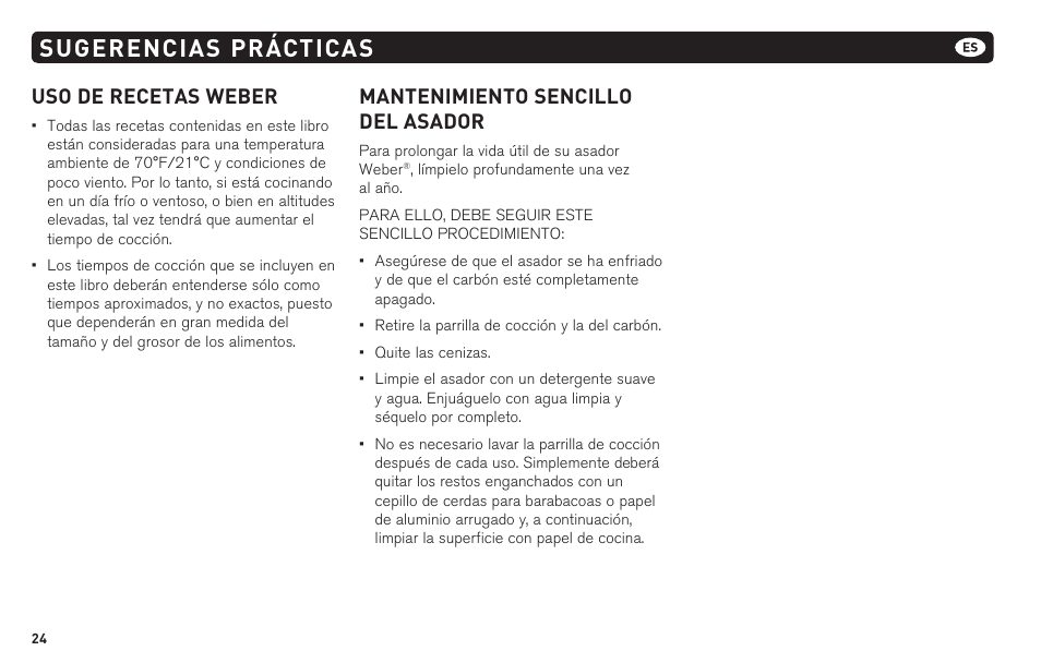 Sugerencias prácticas, Uso de recetas weber, Mantenimiento sencillo del asador | weber 62620 User Manual | Page 24 / 48