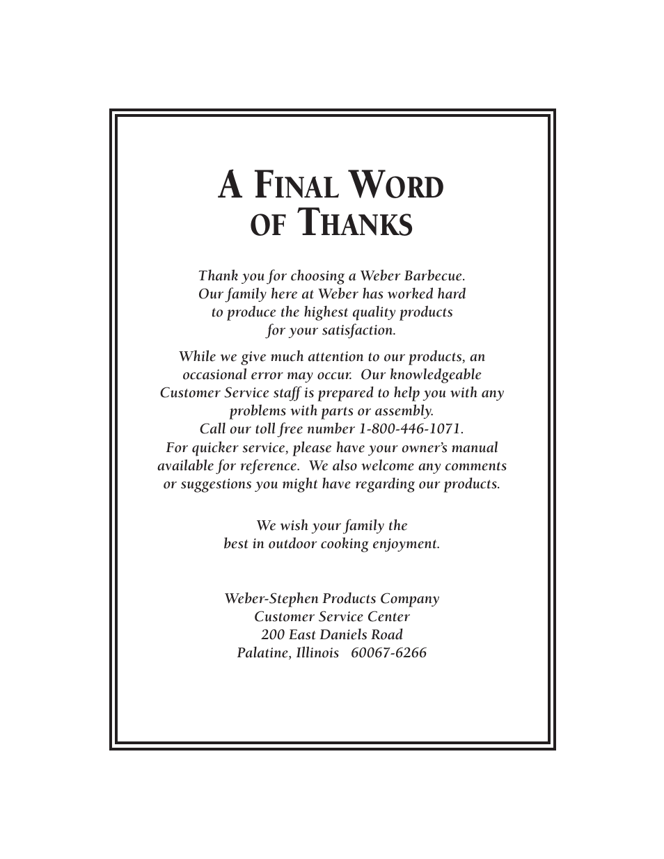 A final word of thanks, Inal, Ord of | Hanks | weber 3000 User Manual | Page 40 / 40