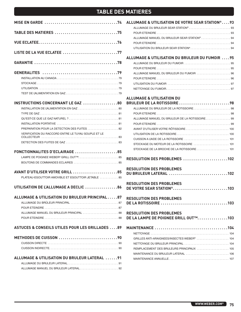 Table des matieres, Instructions concernant le gaz, Fonctionnalites d’eclairage | Avant d’utiliser votre grill, Allumage & utilisation du bruleur lateral, Allumage & utilisation de votre sear station, Allumage & utilisation du bruleur du fumoir, Allumage & utilisation du bruleur de la rotissoire | weber Summit E 470 User Manual | Page 75 / 108