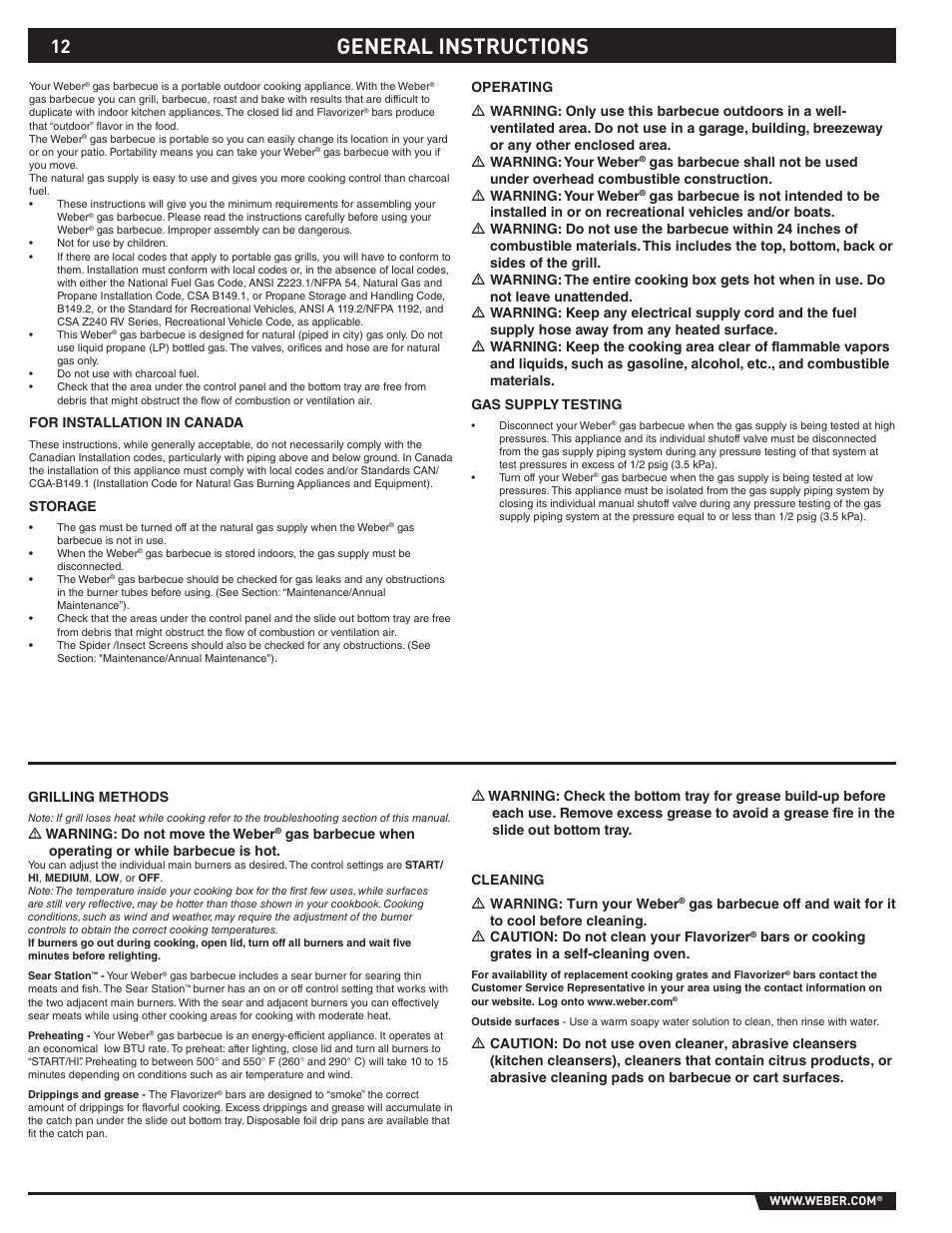 General instructions, Cleaning ƽ warning: turn your weber, Bars or cooking grates in a self-cleaning oven | For installation in canada, Storage, Grilling methods, Ƽ warning: do not move the weber | weber 89374 User Manual | Page 12 / 88