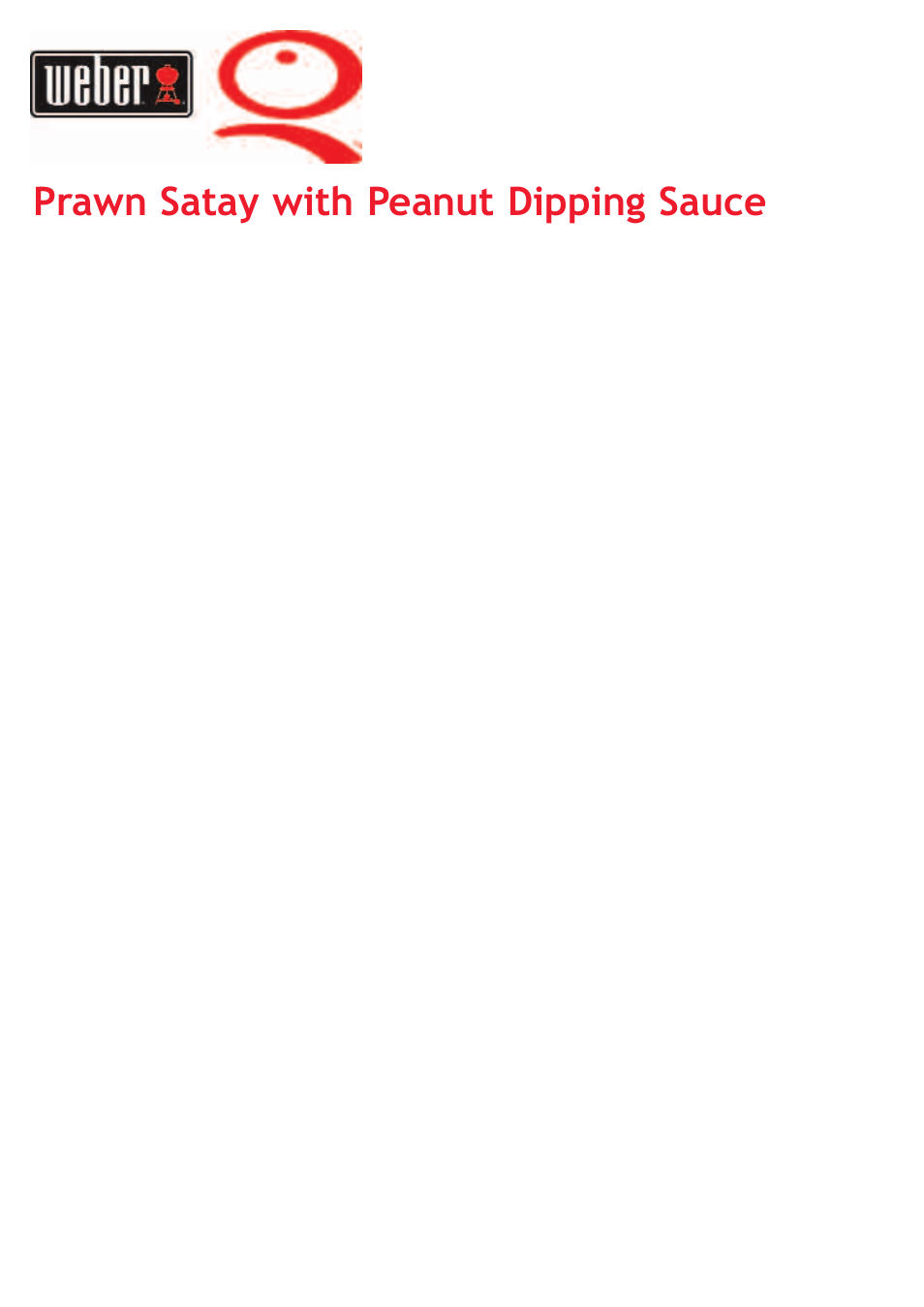 Prawn satay with peanut dipping sauce | weber Big Family QTM User Manual | Page 17 / 32