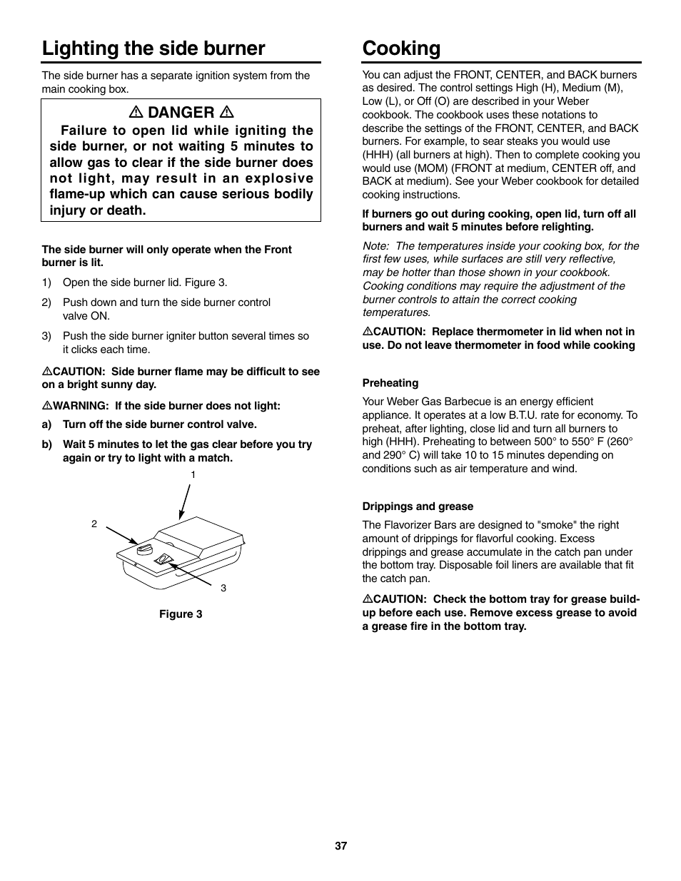 Lighting the side burner, Cooking, Ƽ danger ƽ | weber 5500 User Manual | Page 37 / 48