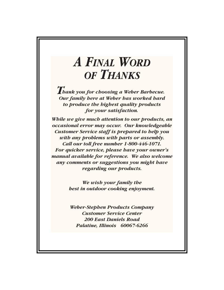 A final word of thanks, Inal, Ord of | Hanks | weber 700 Series User Manual | Page 32 / 32