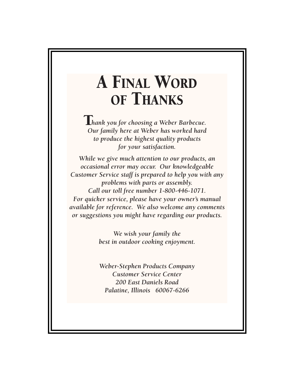 A final word of thanks, Inal, Ord of | Hanks | weber 3000 LX User Manual | Page 36 / 36