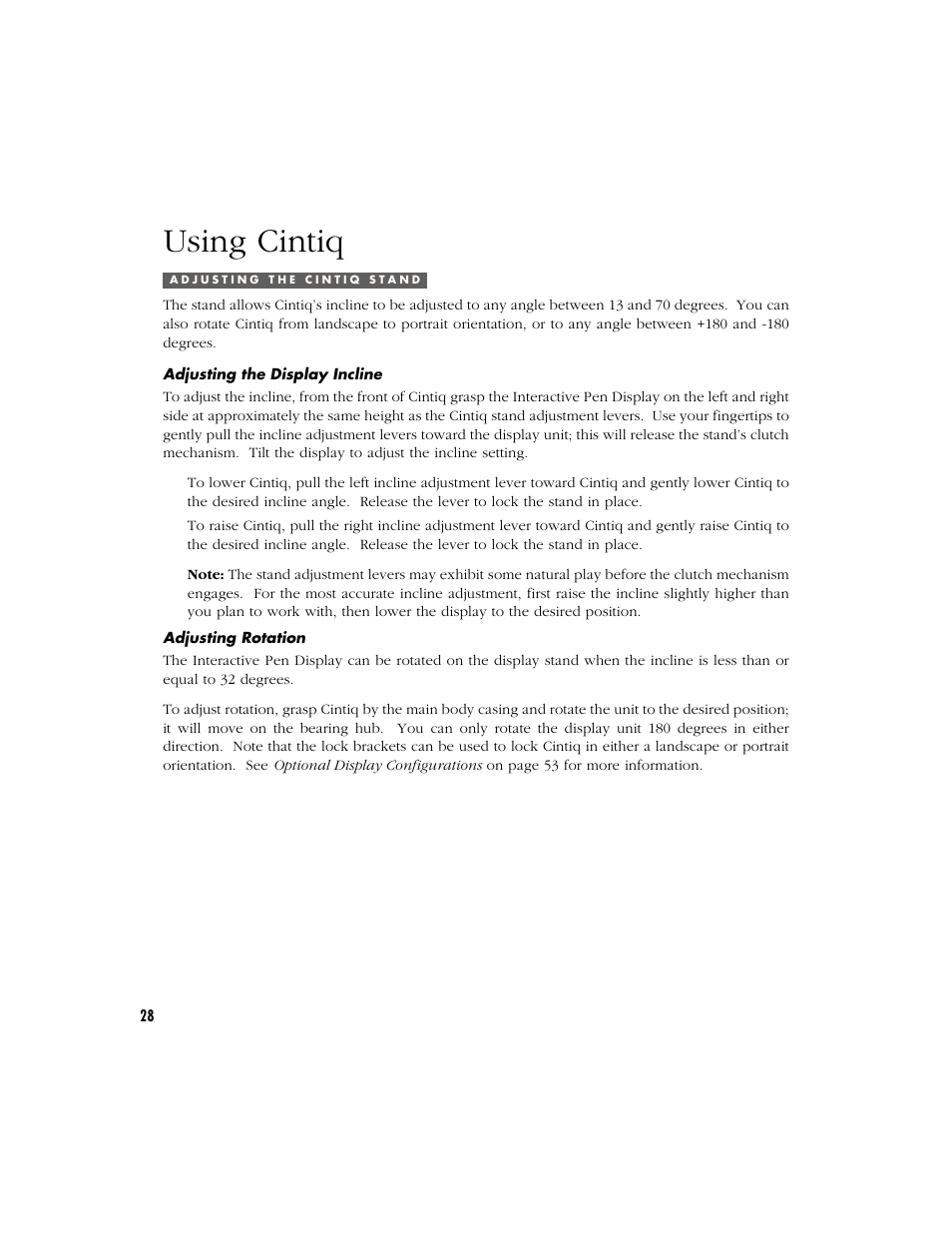 Using cintiq, Adjusting the cintiq stand, Adjusting the display incline | Adjusting rotation, Described in, Adjusting the | Wacom Cintiq 18SX User Manual | Page 30 / 62