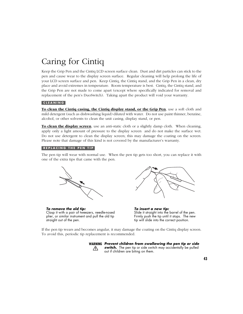 Caring for cintiq, Cleaning, Replacing the pen tip | Wacom Cintiq 18SX User Manual | Page 45 / 62