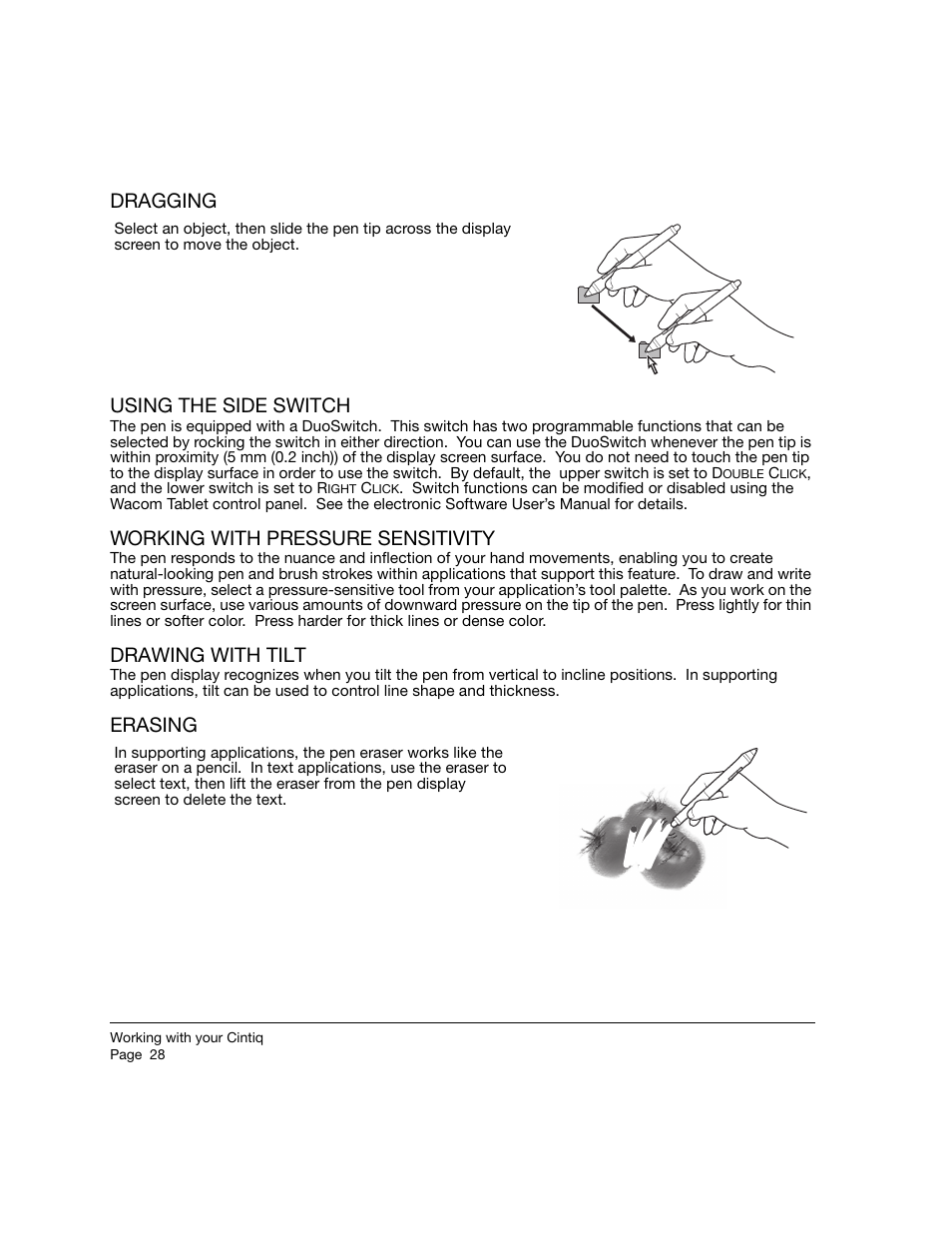 Dragging, Using the side switch, Working with pressure sensitivity | Drawing with tilt, Erasing, Dragging using the side switch | Wacom 21UX User Manual | Page 30 / 92