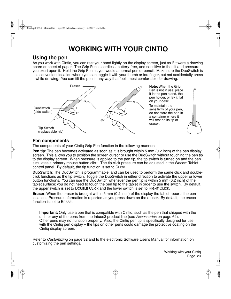 Working with your cintiq, Using the pen | Wacom Cintiq DTZ-2000W User Manual | Page 25 / 72