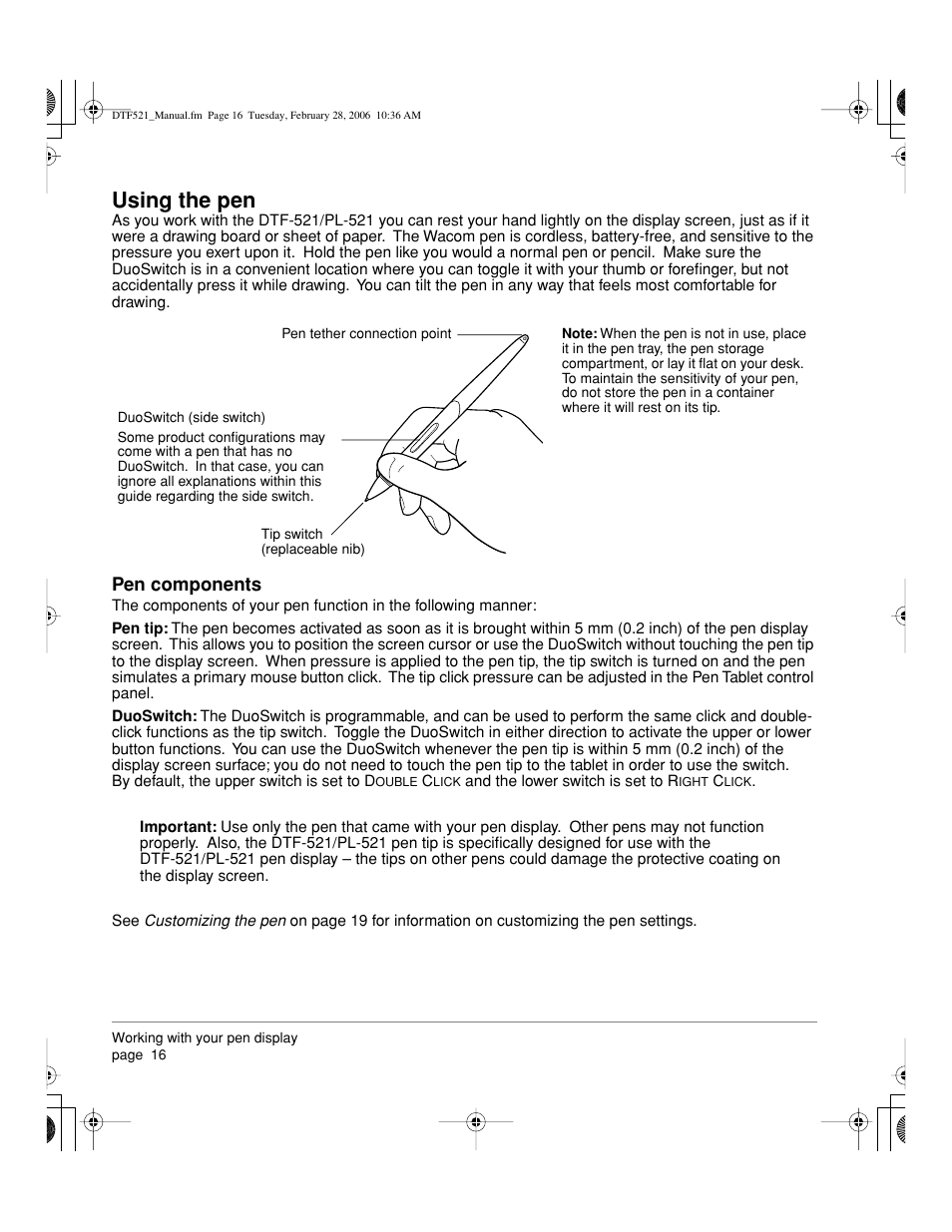 Using the pen, Pen components | Wacom PEN DISPLAY PL-521 User Manual | Page 18 / 52