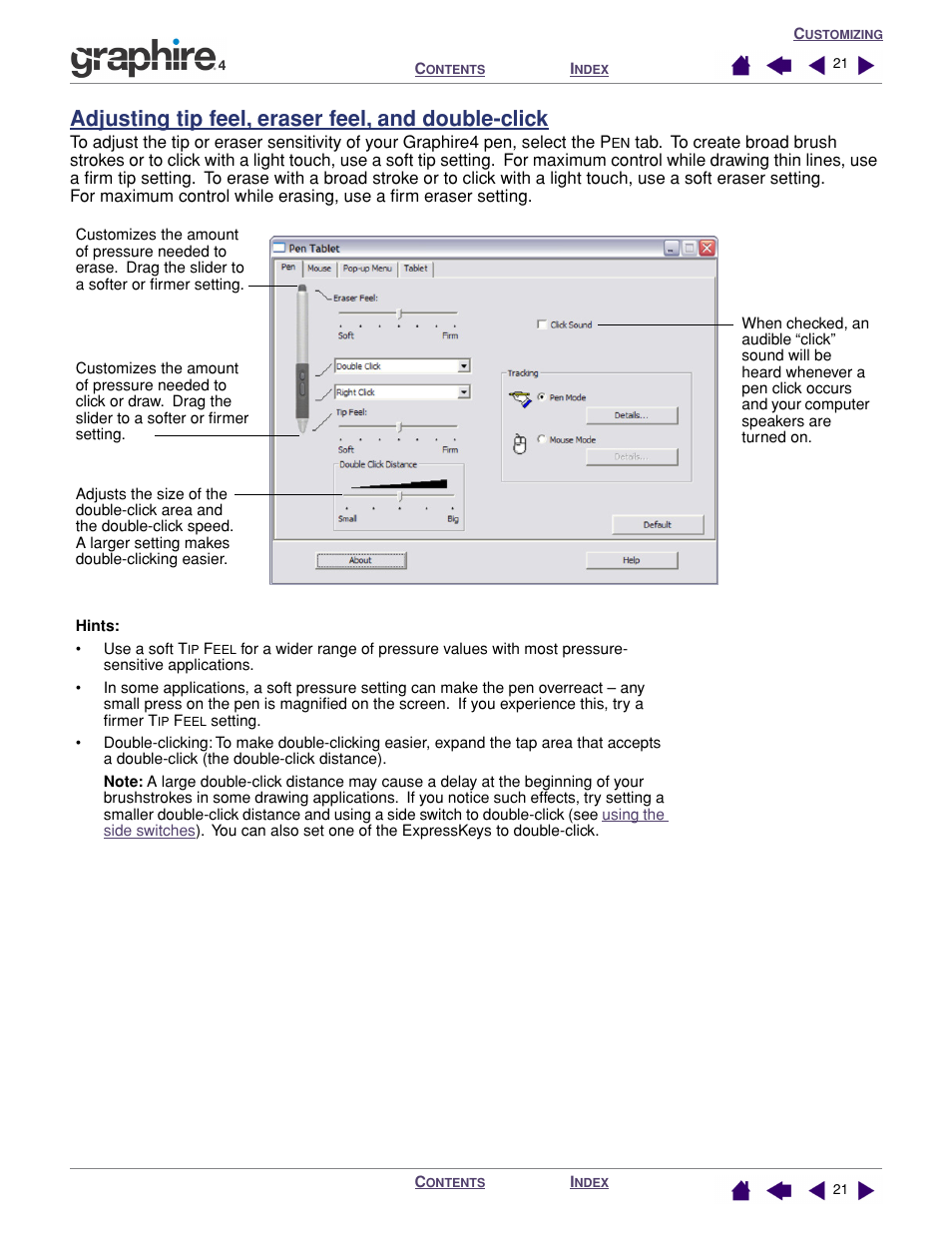 Adjusting tip feel, eraser feel, and double-click, Eel, see, Adjusting tip feel, eraser feel | And double-click, Adjusting, Tip feel, eraser feel, and double-click, Adjusting eraser feel, Adjusting tip feel and double-click | Wacom GRAPHIRE 4 User Manual | Page 21 / 58