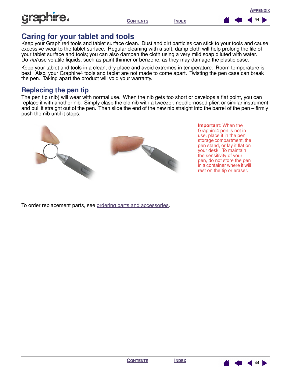 Caring for your tablet and tools, Replacing the pen tip, Replaceable nib | Wacom GRAPHIRE 4 User Manual | Page 44 / 58