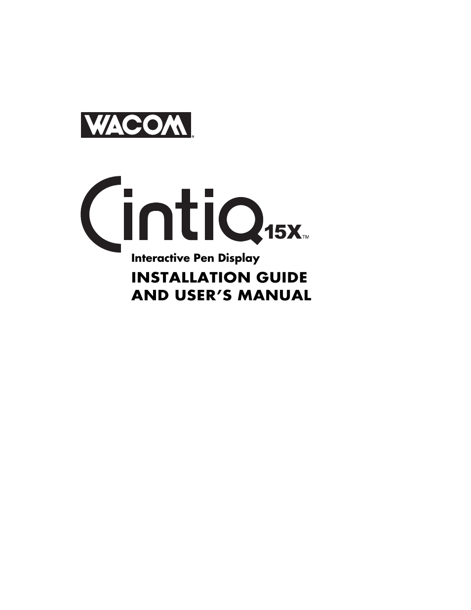 Installation guide and user’s manual | Wacom CINTIQ 15X User Manual | Page 3 / 49