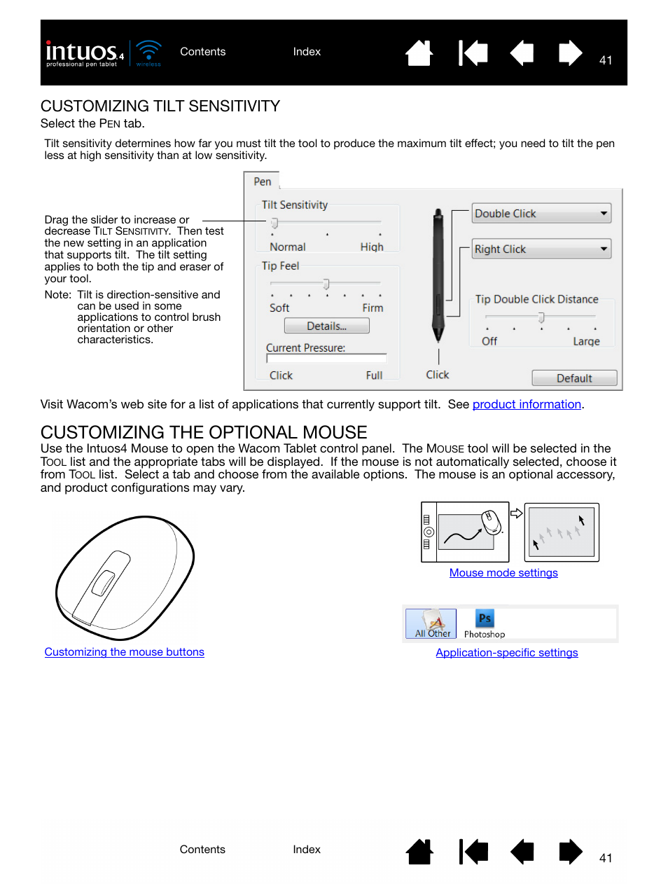 Customizing tilt sensitivity, Customizing the optional mouse, Customizing tilt | Sensitivity | Wacom INTUOS4 WIRELESS PTK-540WL User Manual | Page 41 / 116