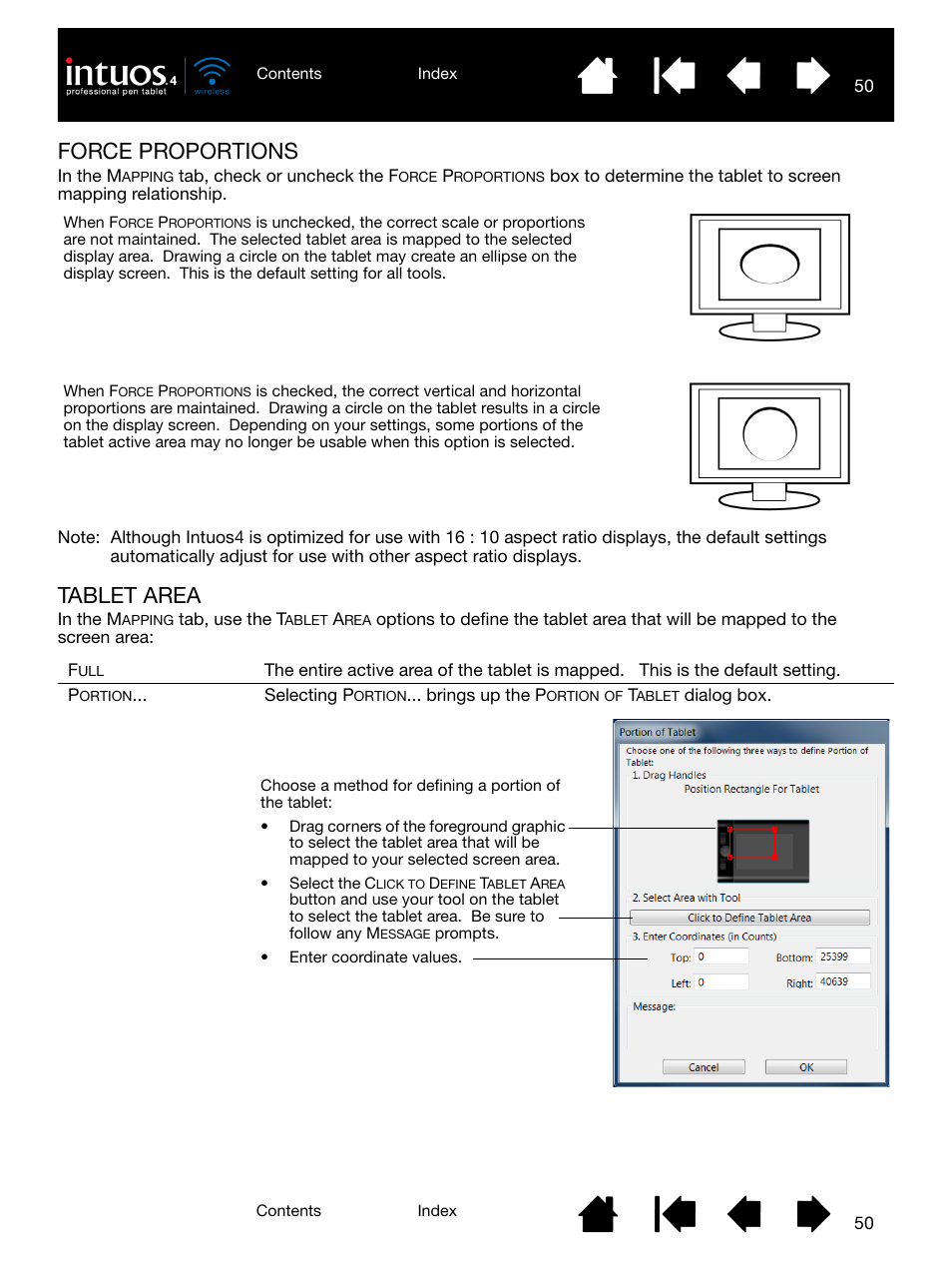 Force proportions, Tablet area, When | Orce, Proportions, Ablet, Area | Wacom INTUOS4 WIRELESS PTK-540WL User Manual | Page 50 / 116