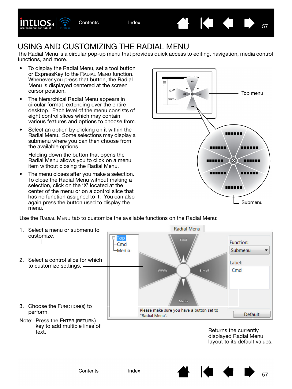 Using and customizing the radial menu, Using the radial menu, Ring, and | Radial, Menu, Radial menu | Wacom INTUOS4 WIRELESS PTK-540WL User Manual | Page 57 / 116