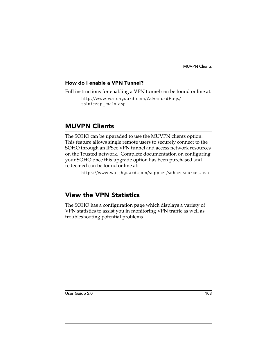 How do i enable a vpn tunnel, Muvpn clients, View the vpn statistics | WatchGuard Technologies SOHO User Manual | Page 103 / 118