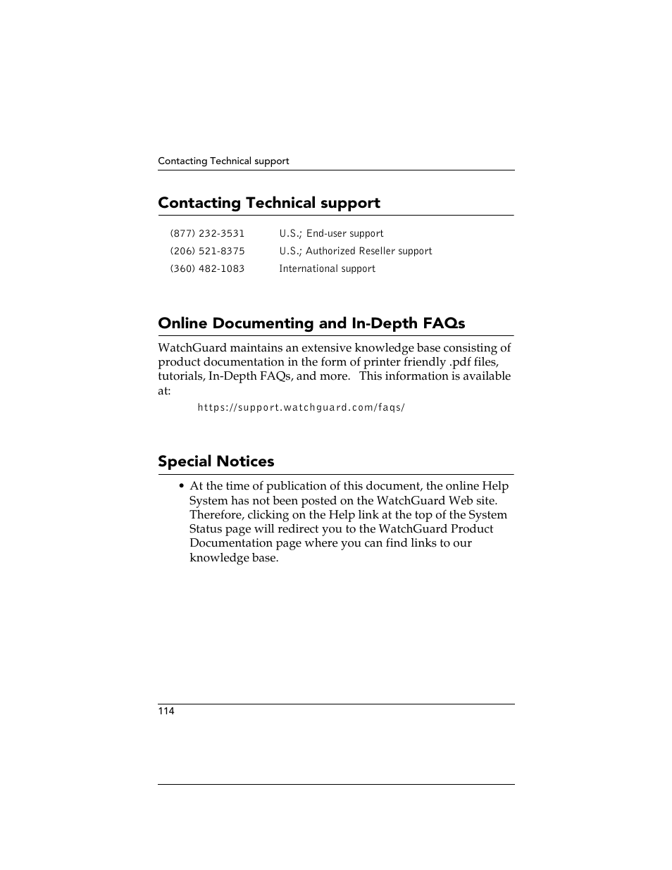 Contacting technical support, Online documenting and in-depth faqs, Special notices | WatchGuard Technologies SOHO User Manual | Page 114 / 118