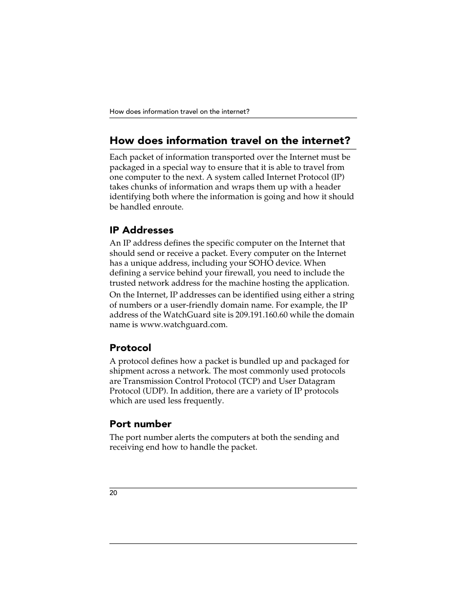 How does information travel on the internet, Ip addresses, Protocol | Port number | WatchGuard Technologies SOHO User Manual | Page 20 / 118