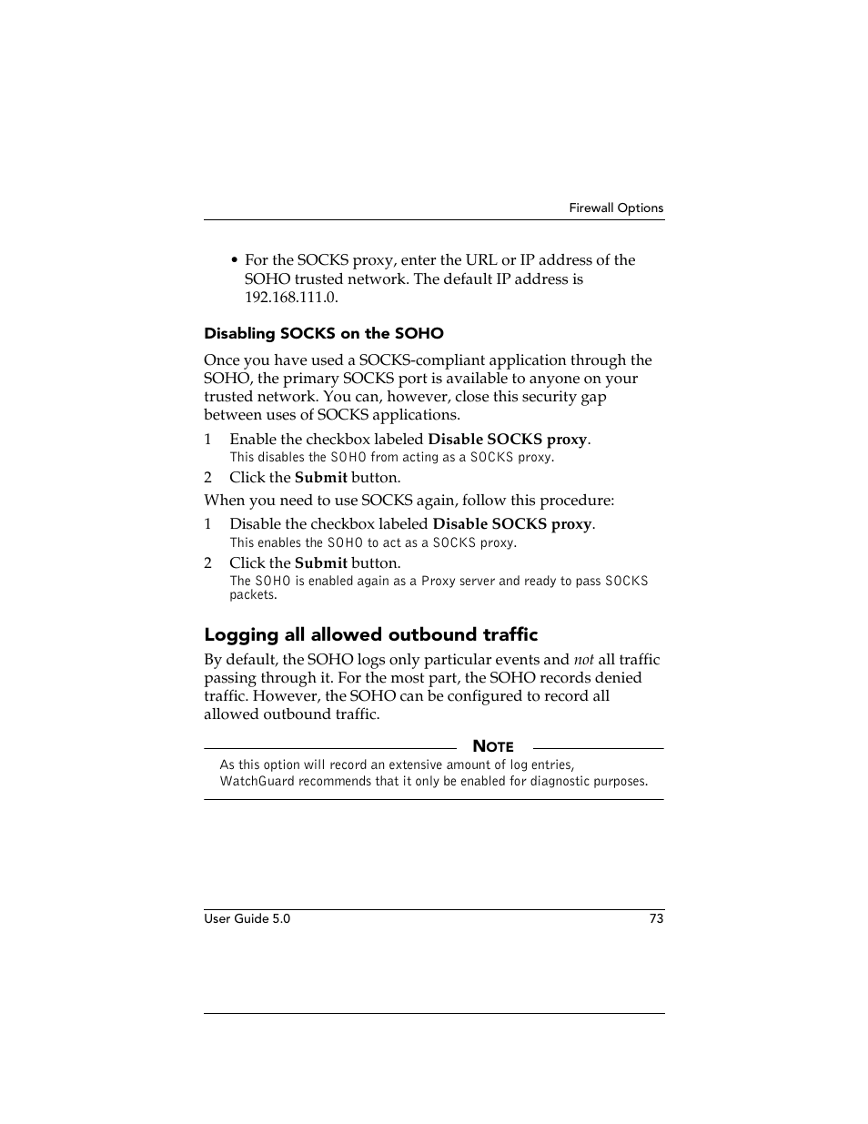 Disabling socks on the soho, Logging all allowed outbound traffic | WatchGuard Technologies SOHO User Manual | Page 73 / 118