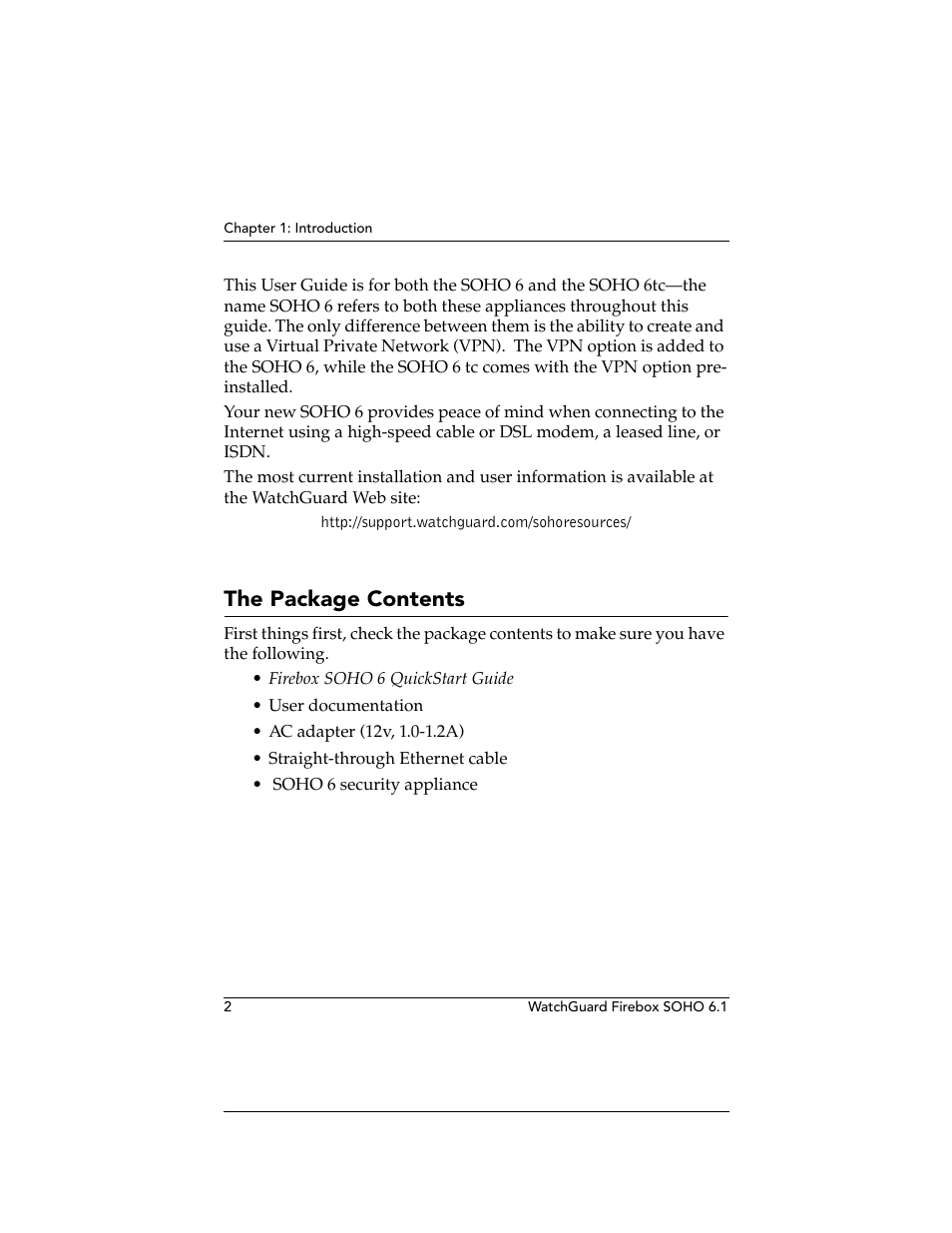 The package contents | WatchGuard Technologies WatchGuard Firebox SOHO 6 User Manual | Page 20 / 140