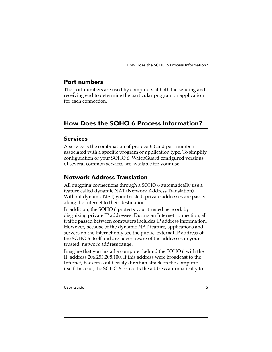 Port numbers, How does the soho6 process information, Services | Network address translation, How does the soho 6 process information | WatchGuard Technologies WatchGuard Firebox SOHO 6 User Manual | Page 23 / 140